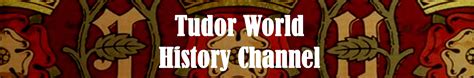 Tudor World History Channel 